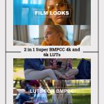 2-in-1 BMPCC 4K & 6K Super LUTs Pack | Cinematic Color Grading Bundle | Instant Download